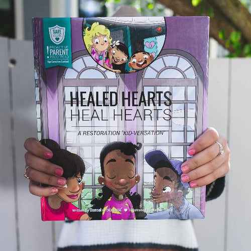 SAFE Hearts Book - Healed Hearts Heal Hearts
